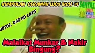 Malaikat Mungkar Nakir Kebingungan - Ceramah Lucu Ustadz Das'ad Latif