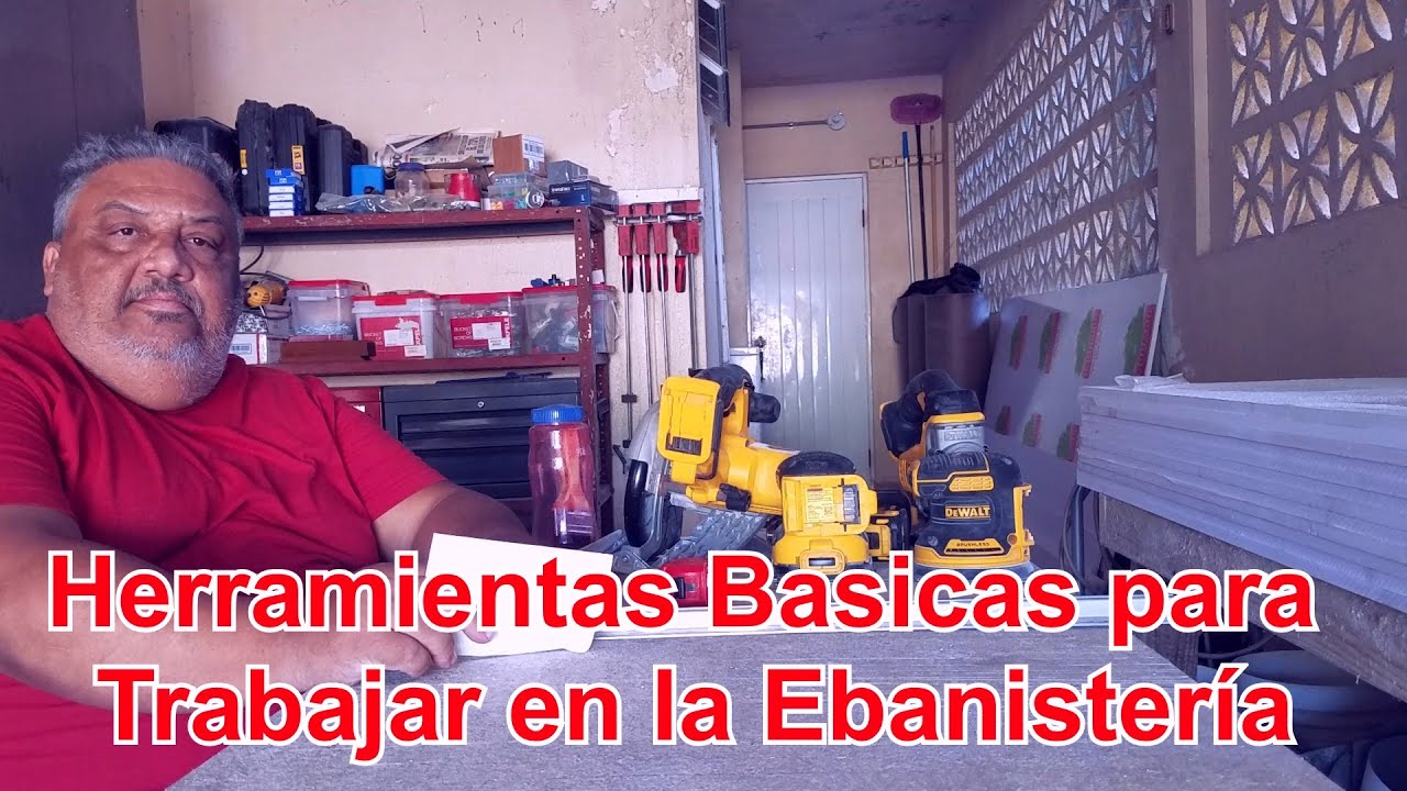 QUE HERRAMIENTAS ELECTRICAS NECESITO PARA MI TALLER DE CARPINTERIA BASICAS  - Luis Lovon 