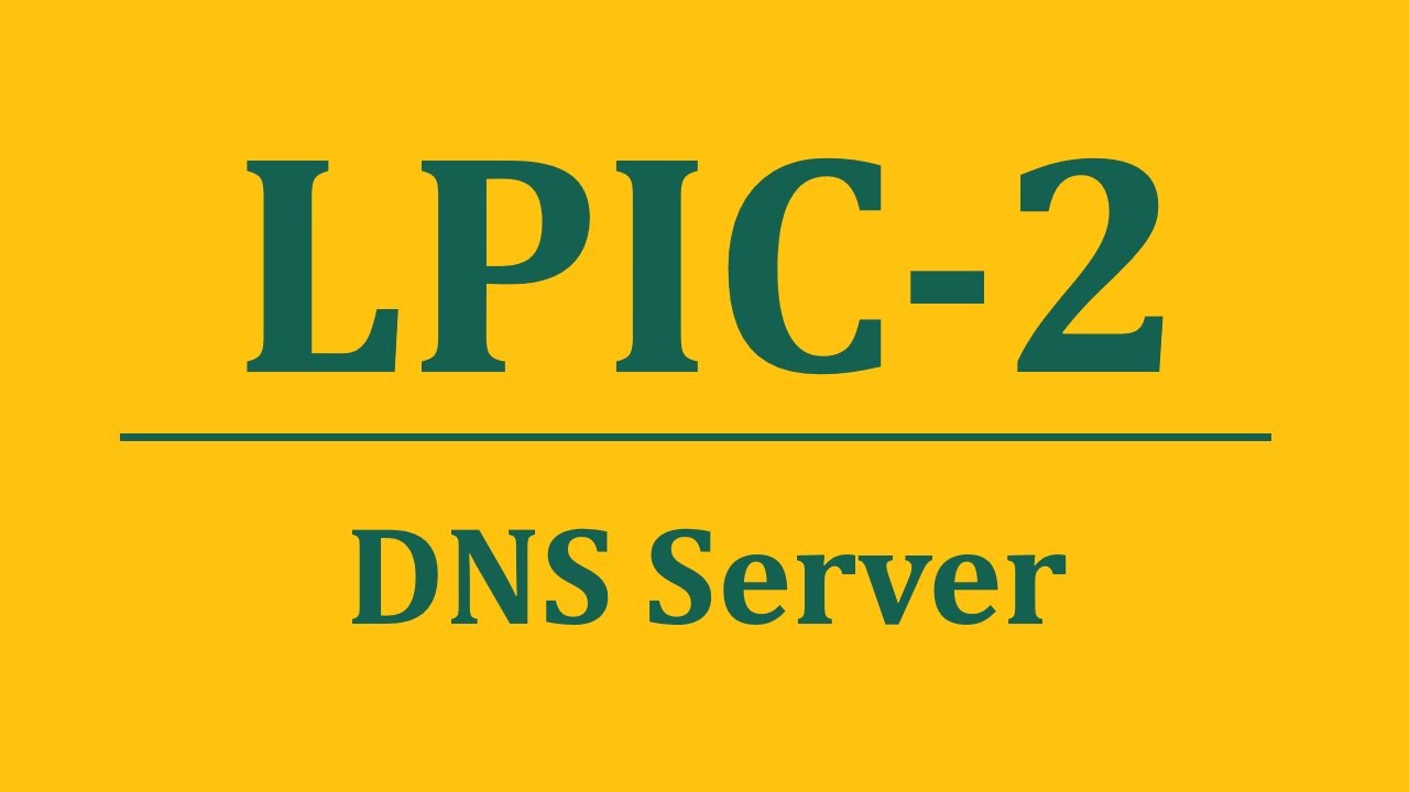 دوره لینوکس پیشرفته ( LPIC 2 )  - جلسه سیزدهم - DNS Server