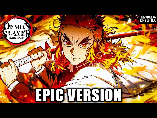 Rengoku Theme - Demon Slayer OST | Set Your Heart Ablaze | EPIC VERSION class=