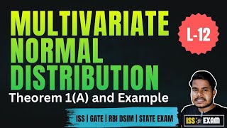 Multivariate Normal Distribution | MVND | Lecture - 12  