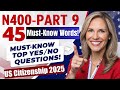 45 Most Asked Vocabularies &amp; Top Yes/No Questions for US Citizenship Interview 2025 (N400 Part 9)