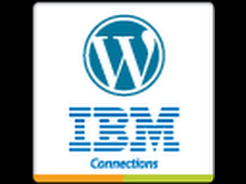 WordPress in IBM Connections v4.5, 5 - Available for trials now