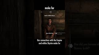 make for — The Elder Scrolls V: Skyrim dialogue scene