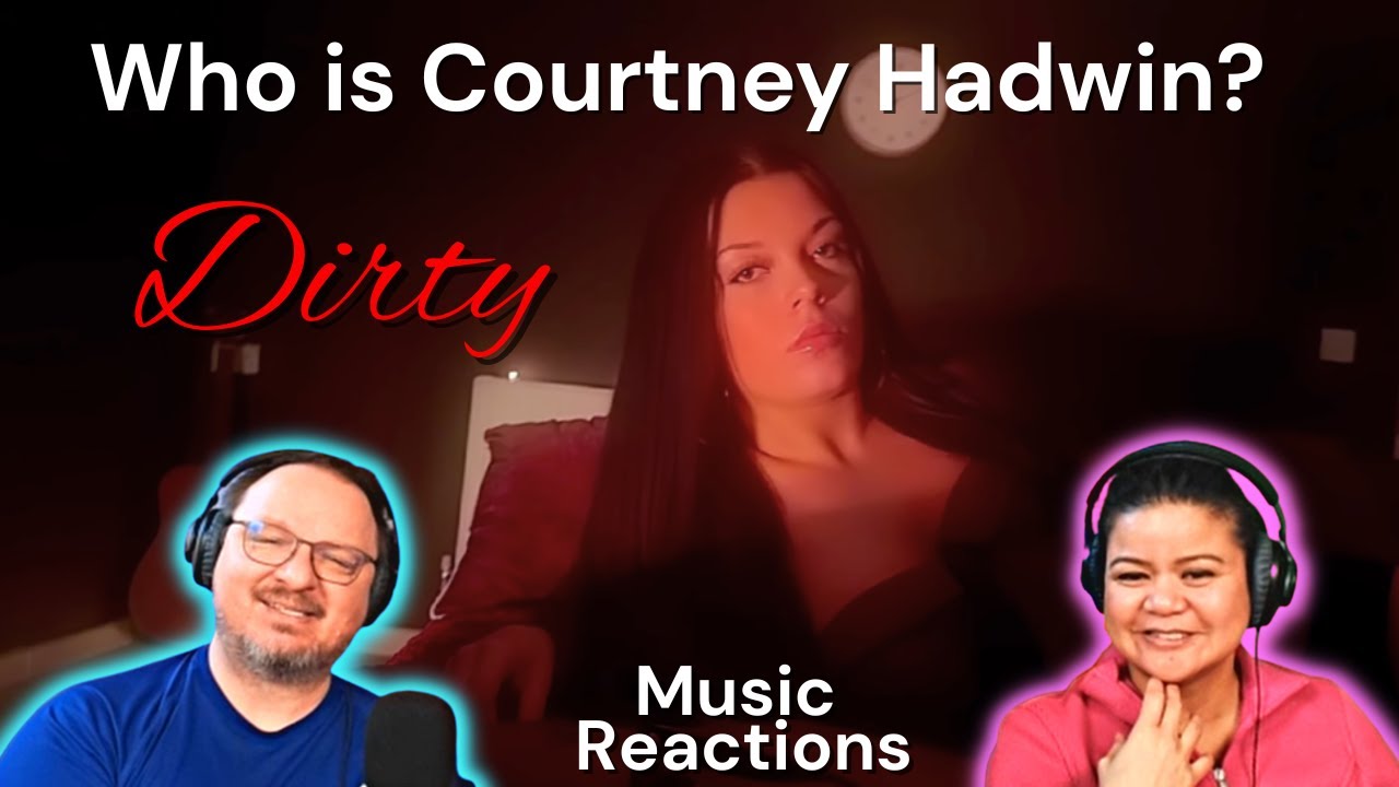 Кто такая Кортни Хэдвин? Реакция пар на «Грязный» (официальный видео-визуализатор)!