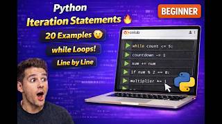 Python While Loop 🔥 Examples Line by Line (Iteration Mastery)