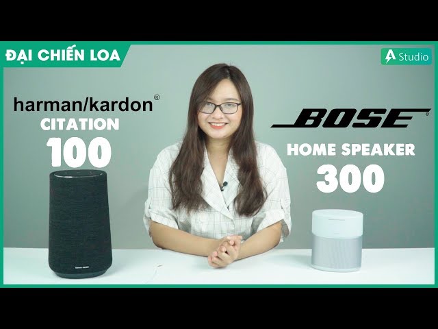 [Đại Chiến Loa] HK Citation 100 vs Bose Home Speaker 300| Loa nào hơn ????