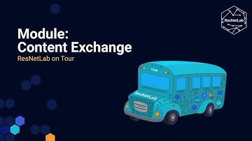 ResNetLab: Core Course Module - Content Exchange