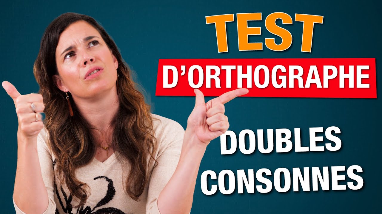 ✏️ Test d’orthographe français - testez vos connaissances sur les doubles consonnes !