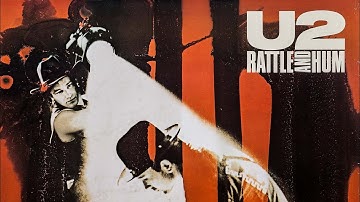 U2: RATTLE & HUM (1988) | “Where The Streets Have No Name”