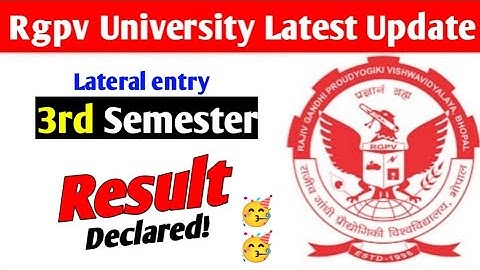 Rgpv 3rd semester lateral entry result declared 🥳 // Rgpv lateral entry result 2025