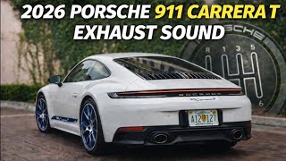 2026 Porsche 911 Carrera T Manual Engine And Exhaust Sound