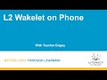 L2 Wakelet for Phone