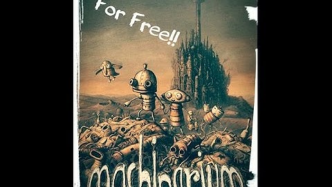 Machinarium Walkthrough - Part 1 [2016-Updated]