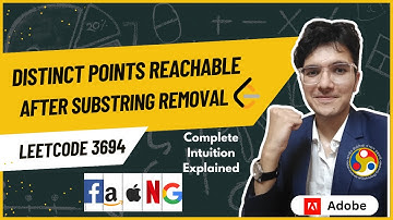 Distinct Points Reachable After Substring Removal | LeetCode 3694 | Biweekly Contest 166