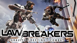 LawBreakers - My Honest First impressions (May Closed Beta)