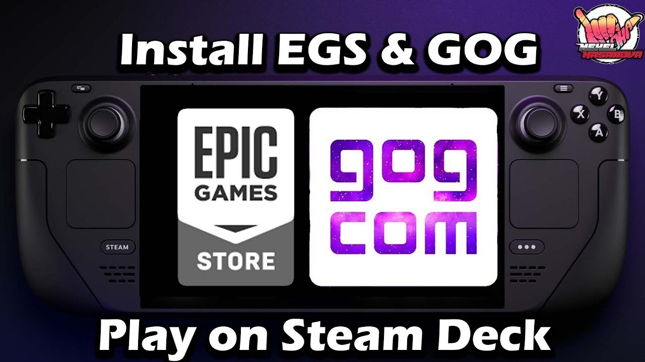 How to install Epic and GOG games on Steam Deck - Dexerto