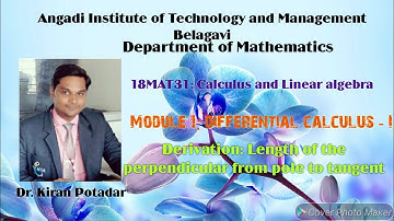 18MAT11: Module 1: Derivation: Length of perpendicular from pole to tangent
