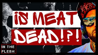 𝘞𝘩𝘢𝘵 𝘐𝘴 𝘓𝘪𝘧𝘦? 𝘞𝘩𝘢𝘵 𝘐𝘴 𝘋𝘦𝘢𝘵𝘩? 𝙄𝙨 𝙈𝙚𝙖𝙩 𝘿𝙚𝙖𝙙? MEAT AIN'T DEAD! (...𝘽𝙪𝙩 𝙄 𝙆𝙞𝙡𝙡𝙚𝙙 𝙏𝙝𝙞𝙨 𝙑𝙚𝙜𝙖𝙣 𝙈𝙮𝙩𝙝!!!)