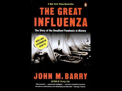 The 1918 Influenza Pandemic: A short history with author John M. Barry