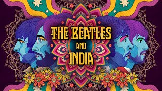 The Beatles and India (2021) - Documentary