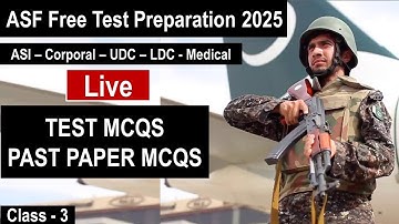 📌 ASF Test Preparation 2025 | Past Paper MCQs Explained | ASI – CPL – UDC – LDC | Class - 3