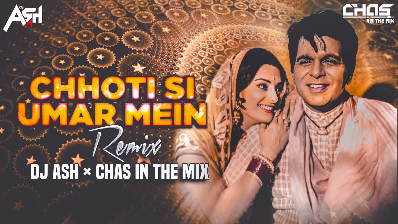 Chhoti Si Umar Mein  DJ Ash  Chas In The Mix  Dilip Kumar Saira Banu  Lata Mangeshkar