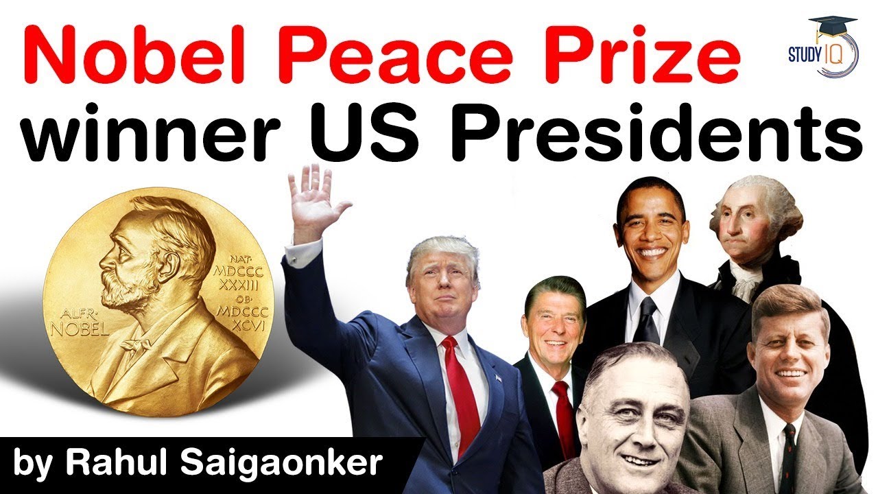 Nobel Peace Prize winner US Presidents Will Donald Trump win this