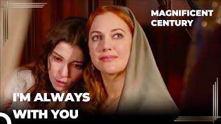 Hurrem Supports Hatice | Magnificent Century
