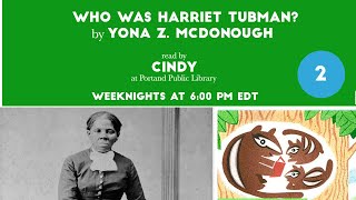 Who Was Harriet Tubman? read aloud [Part 2]
