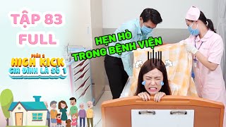 Gia đình là số 1 Phần 2 | Tập 83 Full: Diễm My 'Hận Thấu Xương' vì Người yêu lừa thử nước tiểu