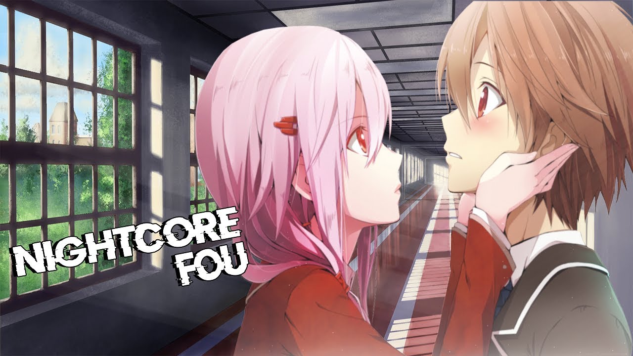 mangahere Nightcore - Fou (ANDRÉANNE A. MALETTE)