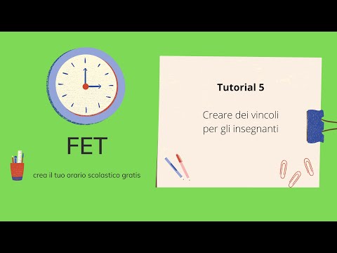 CREARE ORARIO SCOLASTICO. FET. TUTORIAL 5