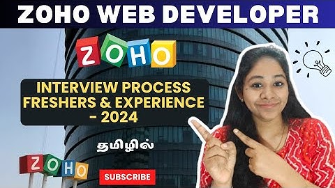 Zoho😍 Web Developer Interview Process in Tamil🚀💯 | Zoho Interview process for Fresher & Experienced🧨