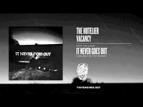The Hotelier - Vacancy