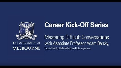 Career Kick-Off Series: Mastering Difficult Conversations