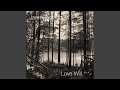 Love Will