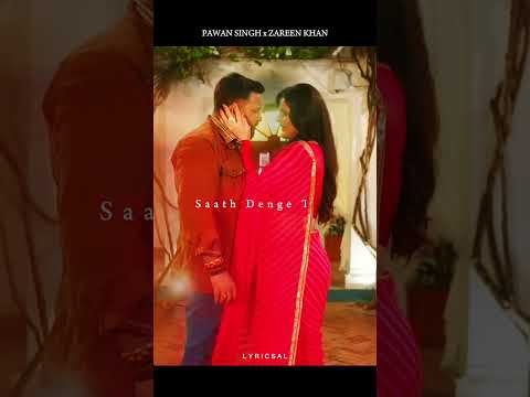 Pyaar Me Hain Hum Pawan Singh Zareen Khan Ytshorts Trending Viralshorts Bhojpuri 