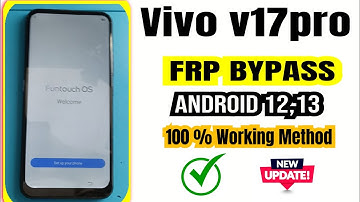 Vivo v17pro Frp Bypass Android 12,13 New update V17PRO unlock Frp 2025 hou to Frp Vivo v17pro letest