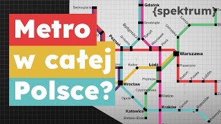 HISTORY & FUTURE of metro in POLAND