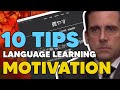 10 motivation tips for language learning