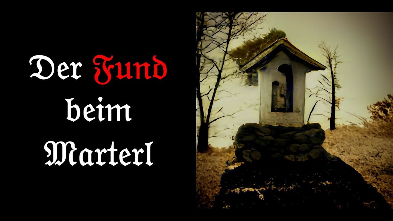 Der Fund beim Marterl Bayerische Geistergeschichte, Erdspiegel