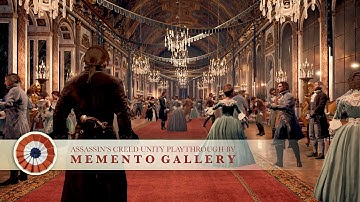 AC Unity - Part 4 - High Society [Memento Gallery]