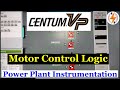Motor Control Logic Modification MC-2E #yokogawa #centum #dcs #logic #powerplantinstrumentation