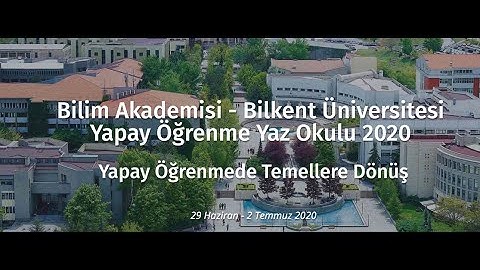 Denetimsiz ve Az Denetimli Makine Öğrenmesi - Gökberk Cinbiş (Yapay Öğrenme Yaz Okulu 2020)