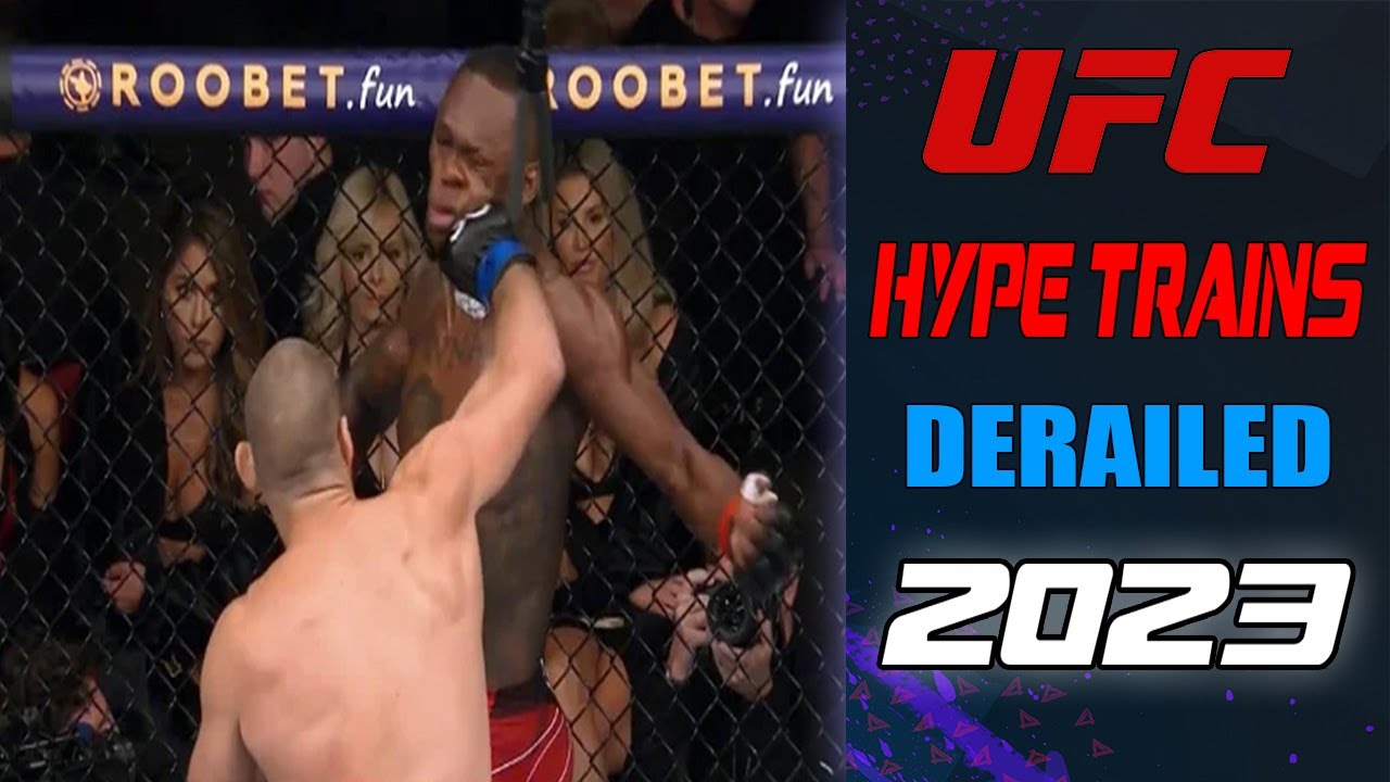 UFC Hype Trains that got Derailed in 2023