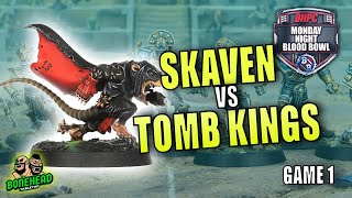 Tomb Kings vs Skaven | Bonehead Championship – Game 1 | Monday Night Blood Bowl screenshot 4