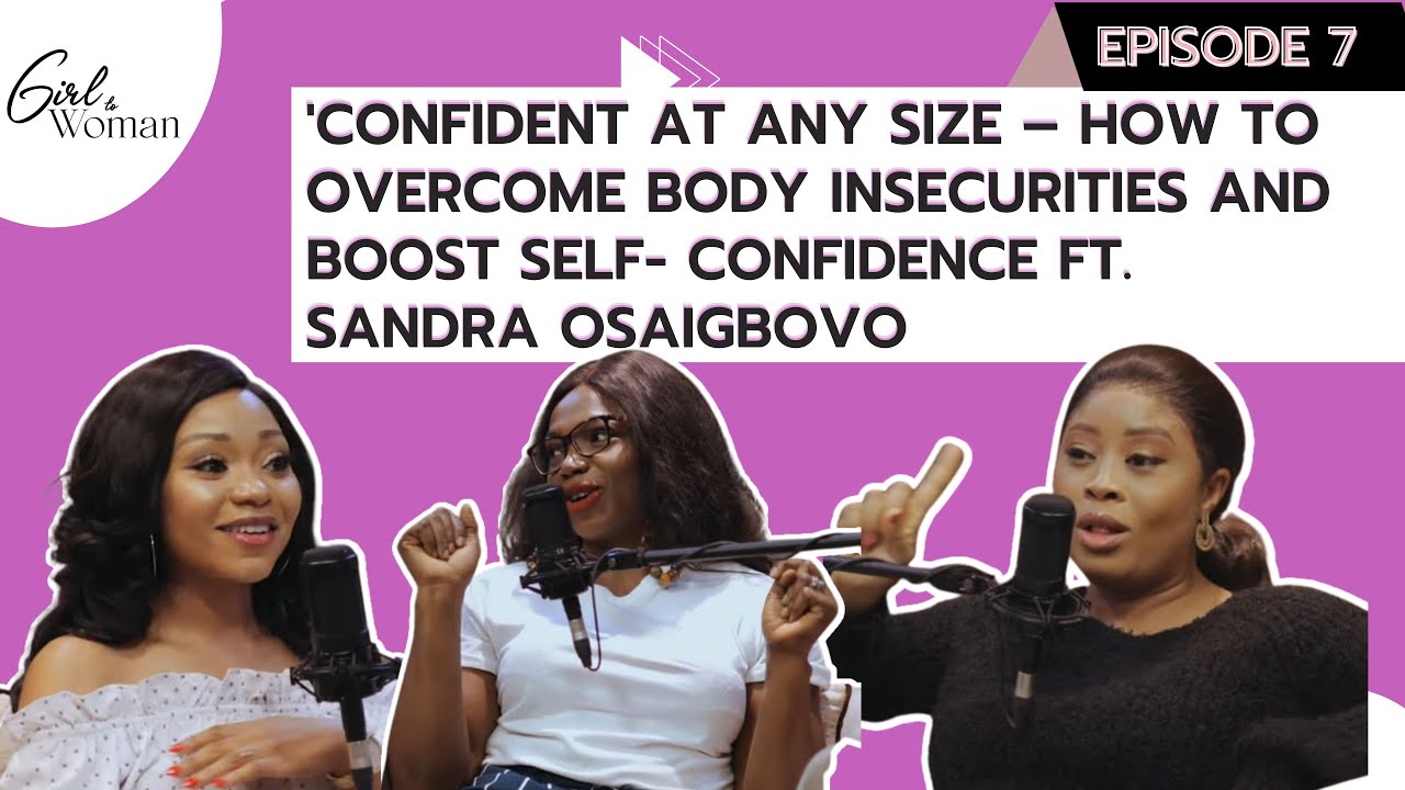 Female Body Insecurity 'Confident at Any Size' –How to Overcome Body Insecurities & Boost ...