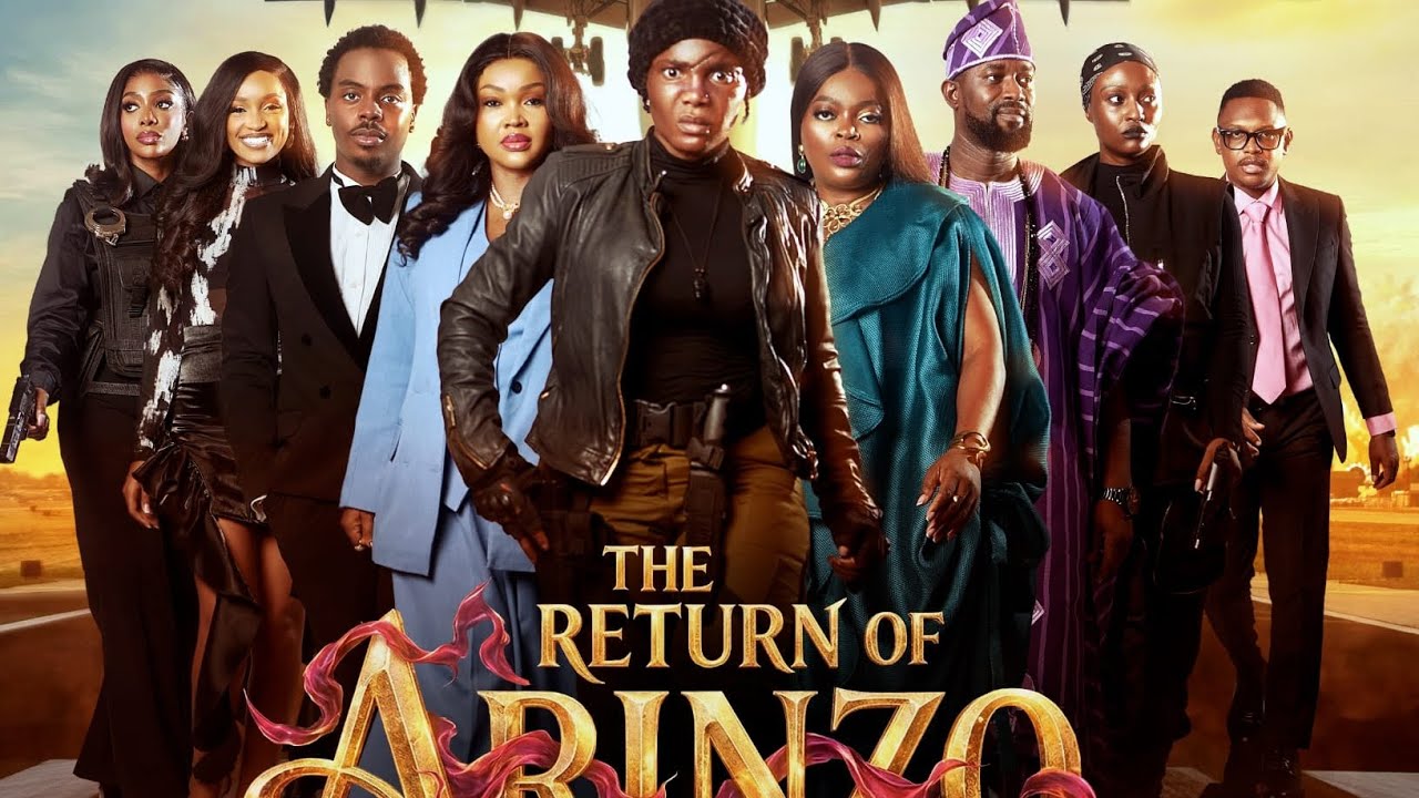 THE RETURN OF ARINZO (OFFICIAL TRAILER)  Ft Iyabo ojo, Funke akindele, Mercy Aigbe