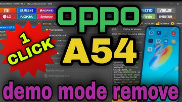 oppo A54 demo mode remove|unlock tool|JUST ONE CLICK